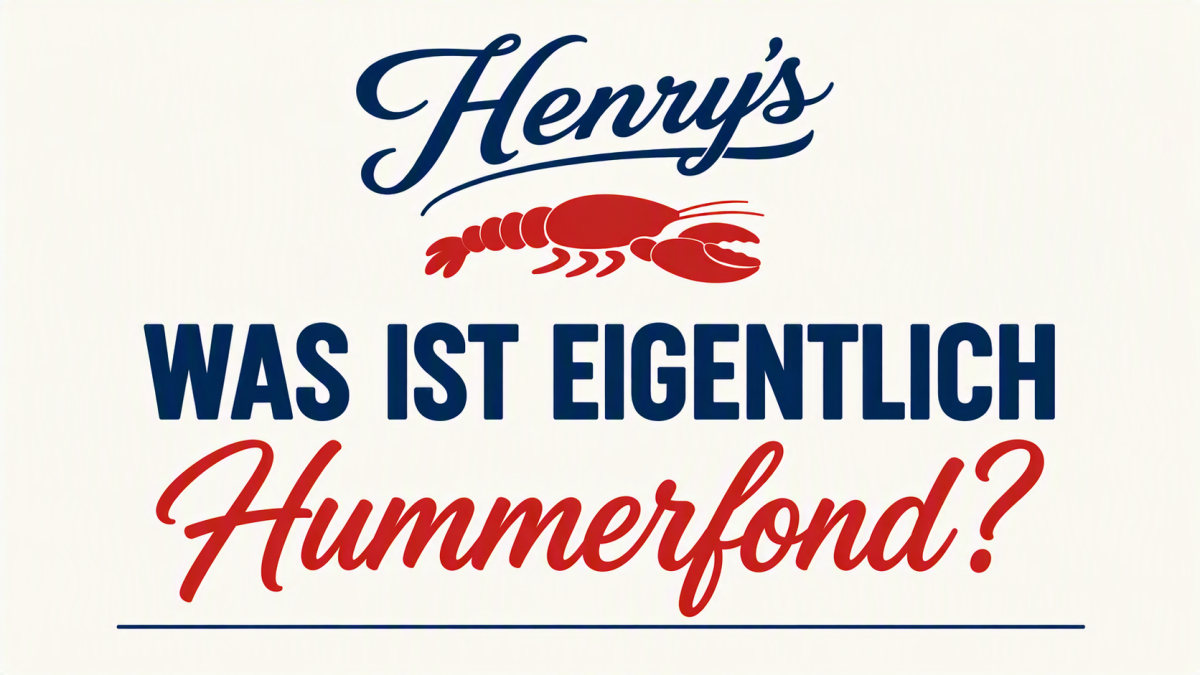 Was ist eigentlich Hummerfond? 🦞 